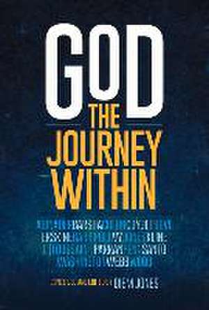 God: The Journey Within de Diem Jones