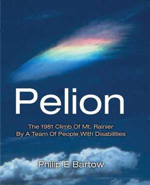 Pelion de Philip E. Bartow