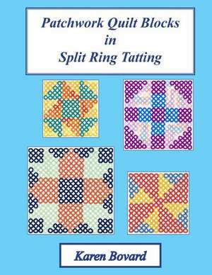 Patchwork Quilt Blocks in Split Ring Tatting