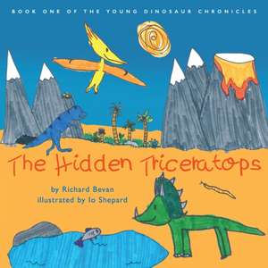 The Hidden Triceratops de Richard Bevan