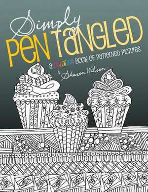 Simply Pen Tangled de Sharon Wilson