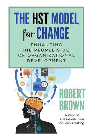 The HST Model for Change de Robert Brown