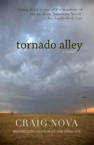 Tornado Alley de Craig Nova