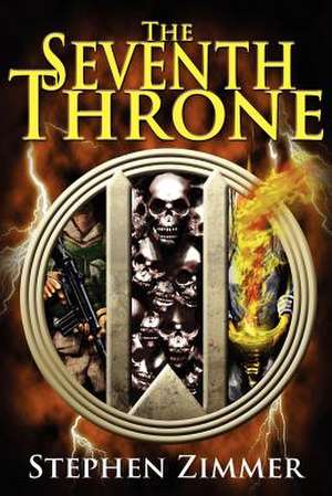 The Seventh Throne de Stephen Zimmer