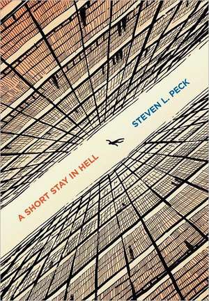 A Short Stay in Hell de Steven L. Peck