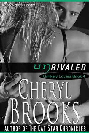 Unrivaled de Cheryl Brooks