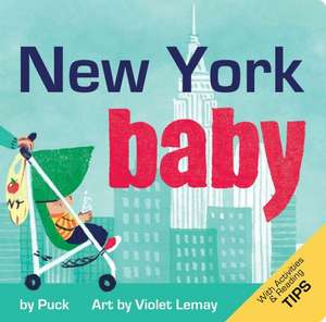 New York Baby: A Local Baby Book de Puck