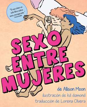 Sexo Entre Mujeres de Allison Moon