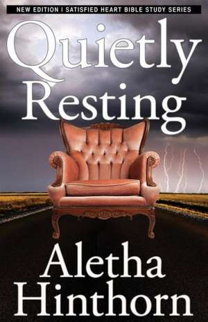 Quietly Resting de Aletha Hinthorn