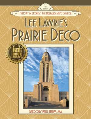 Lee Lawrie's Prairie Deco de Gregory Paul Harm