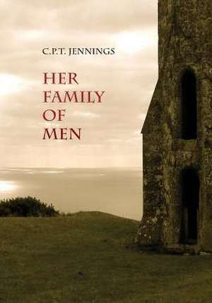 Her Family of Men de C. P. T. Jennings