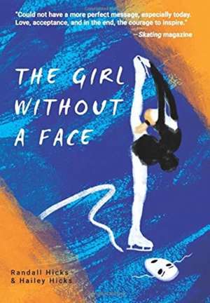 THE GIRL WITHOUT A FACE de Randall Hicks