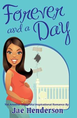 Forever and a Day de Jae Henderson