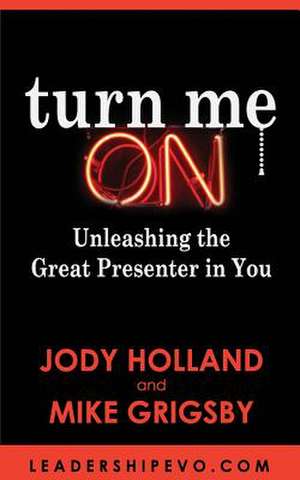 Turn Me on de MR Jody N. Holland