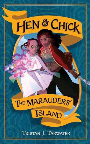 The Marauders' Island de Tristan J. Tarwater