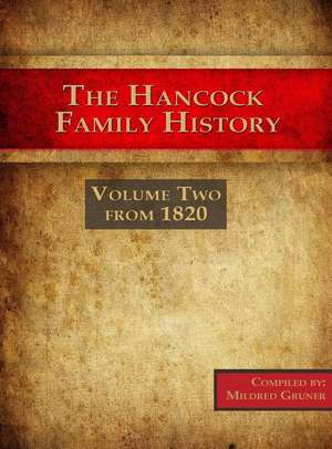 The Hancock Family History