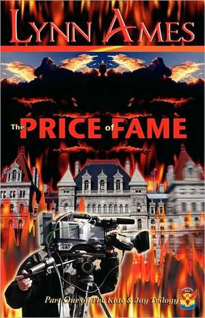 The Price of Fame de Lynn Ames