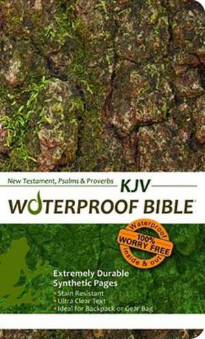 Waterproof New Testament with Psalms and Proverbs-KJV de Robert Bardin