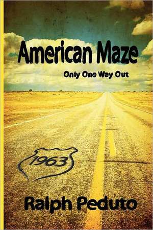 American Maze de Ralph Peduto