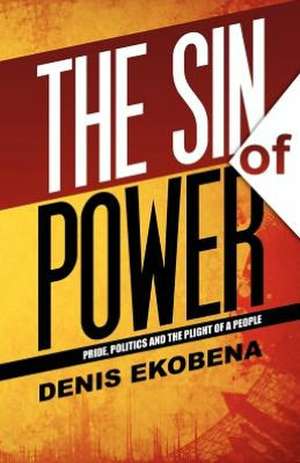 The Sin of Power de Denis Ekobena