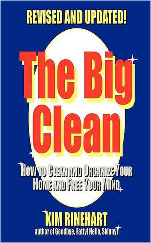 The Big Clean de Kim Rinehart