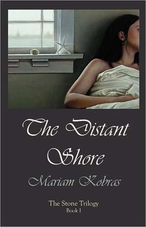 The Distant Shore de Mariam Kobras