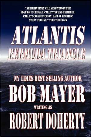 Atlantis: Bermuda Triangle de Robert Doherty