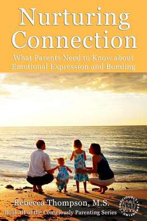 Nurturing Connection de Rebecca Thompson