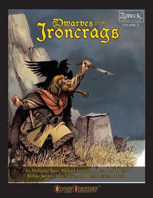 Dwarves of the Ironcrags de Wolfgang Baur