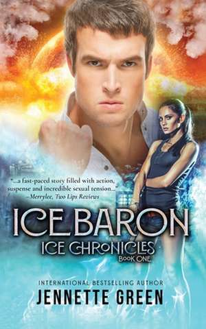 Ice Baron (Ice Chronicles) de Jennette Green