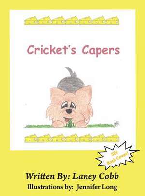 Cricket's Capers de Laney Cobb