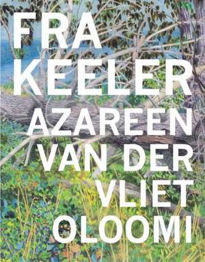 Fra Keeler de Azareen van der Vliet Oloomi