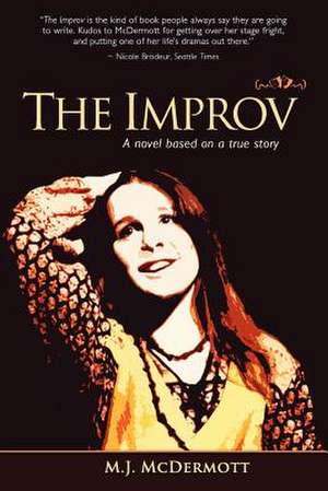 The Improv de M. J. McDermott