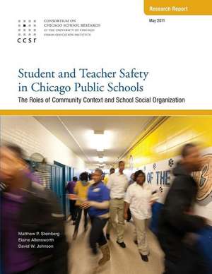 Student and Teacher Safety in Chicago Public Schools