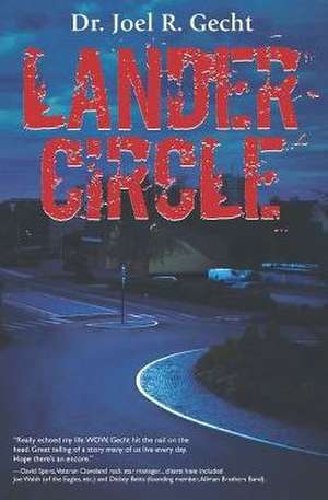 Lander Circle de Joel Gecht