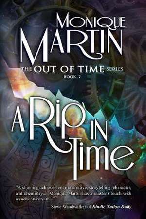 A Rip in Time de Monique Martin