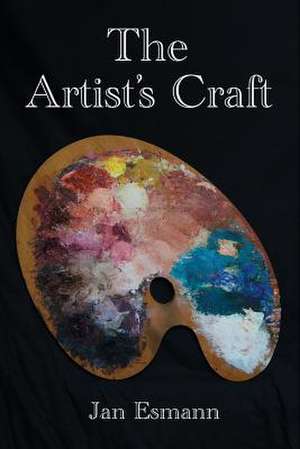 The Artist's Craft