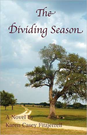 The Dividing Season