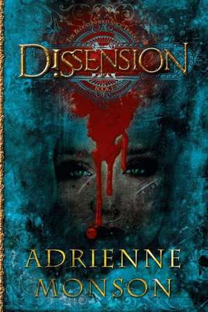 Dissension de Adrienne Monson