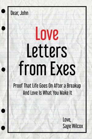 Love Letters from Exes