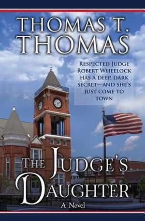 The Judge's Daughter de Thomas T. Thomas