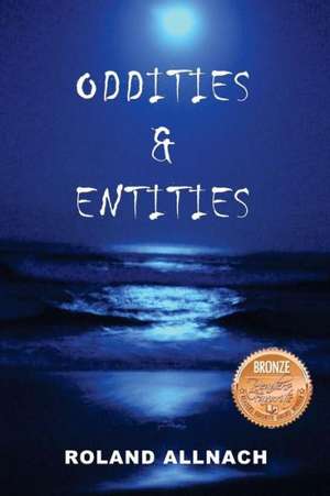 Oddities & Entities: Jake's Legacy de Roland Allnach