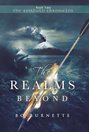 The Realms Beyond de Bo Burnette