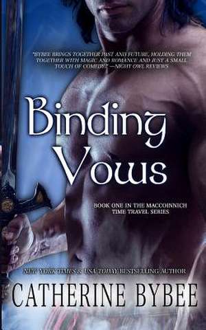 Binding Vows de Catherine Bybee