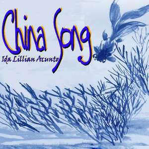 China Song de Ida Lillian Acunto