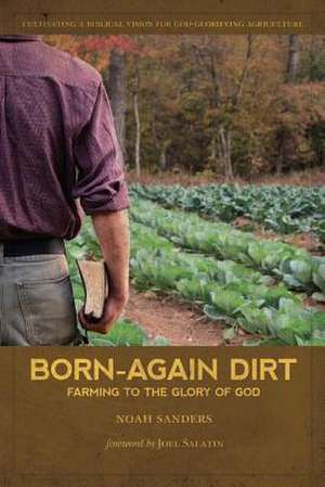 Born-Again Dirt de Noah Sanders