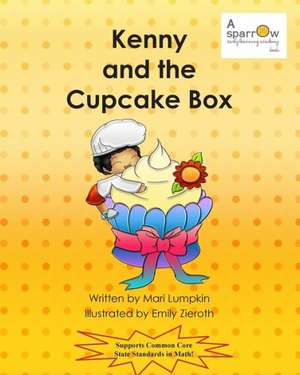 Kenny and the Cupcake Box: Book One of Paradise Reclaimed de Mari Lumpkin