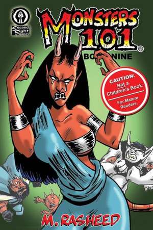 Monsters 101, Book Nine: Speak of the Devil de M. Rasheed