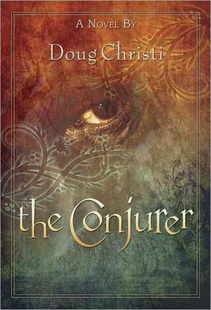 The Conjurer de Doug Christi