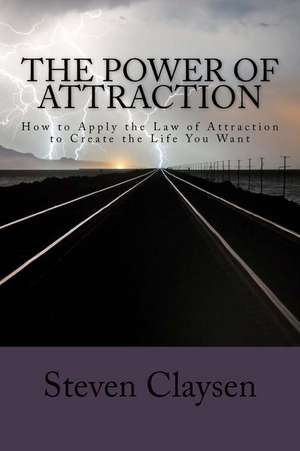 The Power of Attraction